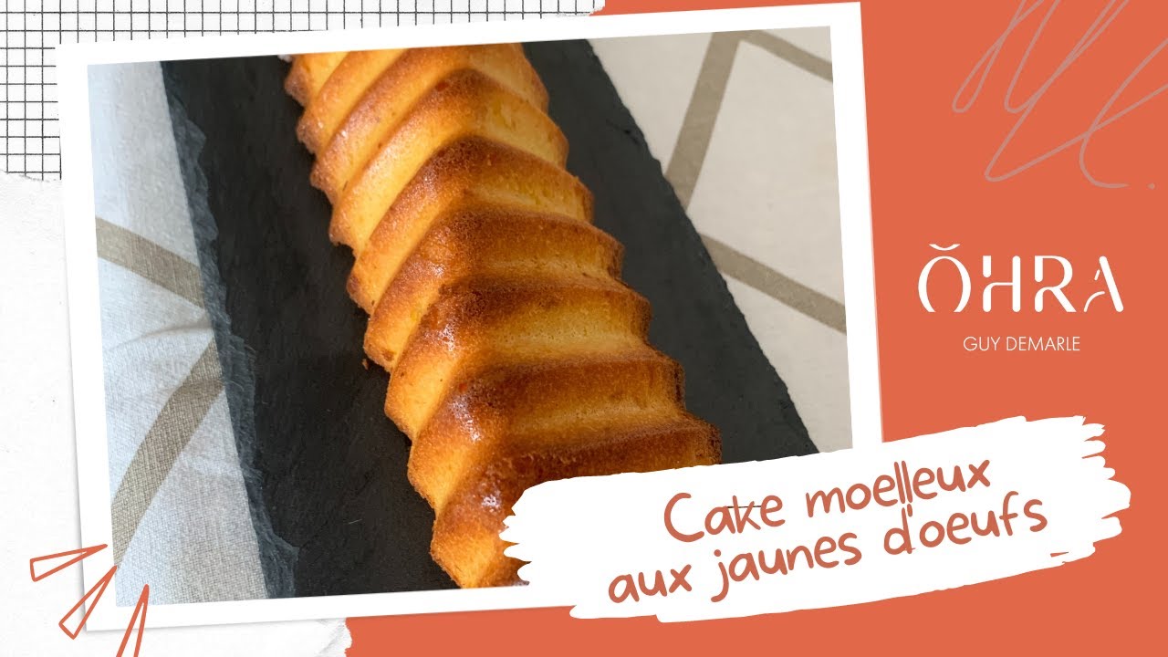 CAKE MOELLEUX AUX JAUNES D'OEUFS : l'atelier culinaire Guy Demarle