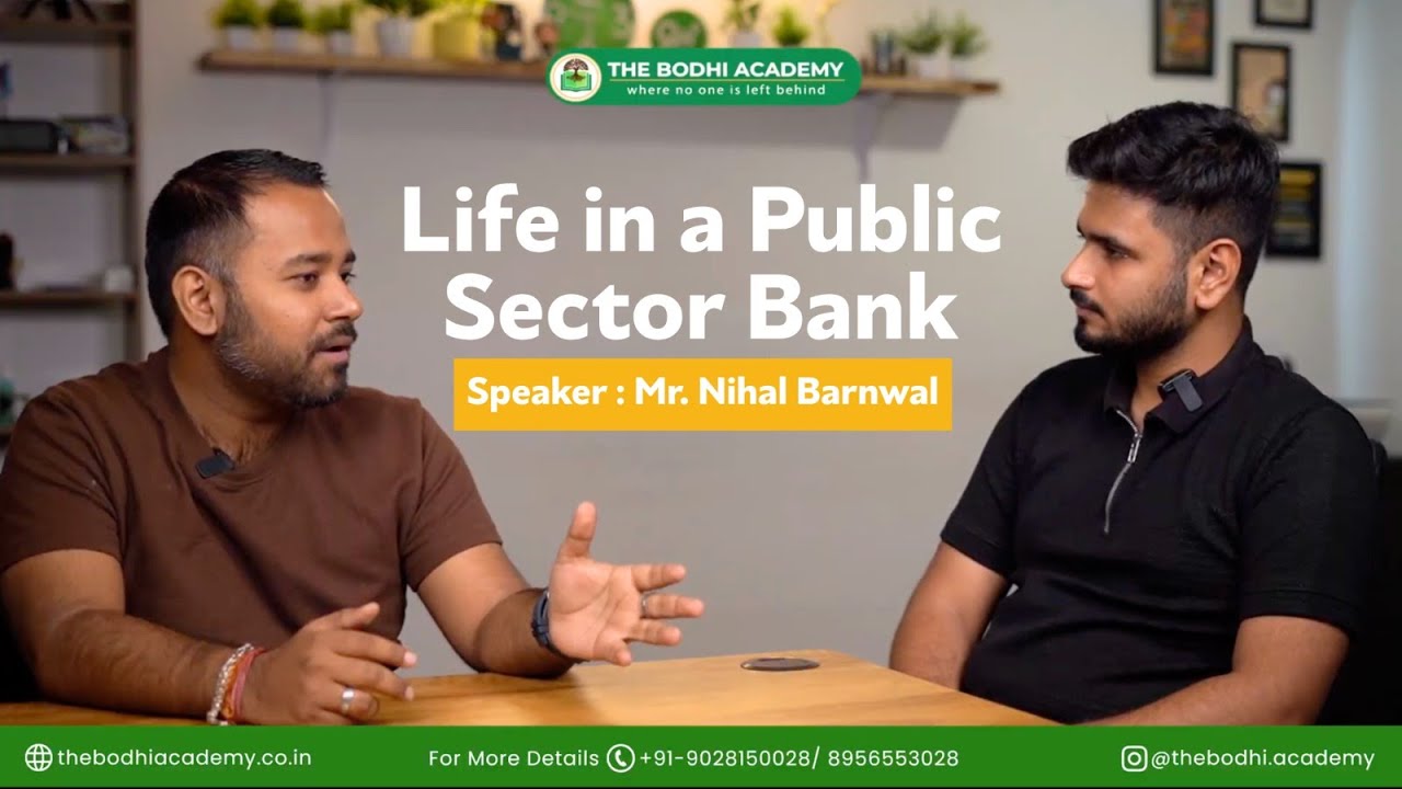 🏦 The Truth About Life in a Public Sector Bank | with Mr. Nihal Barnwal