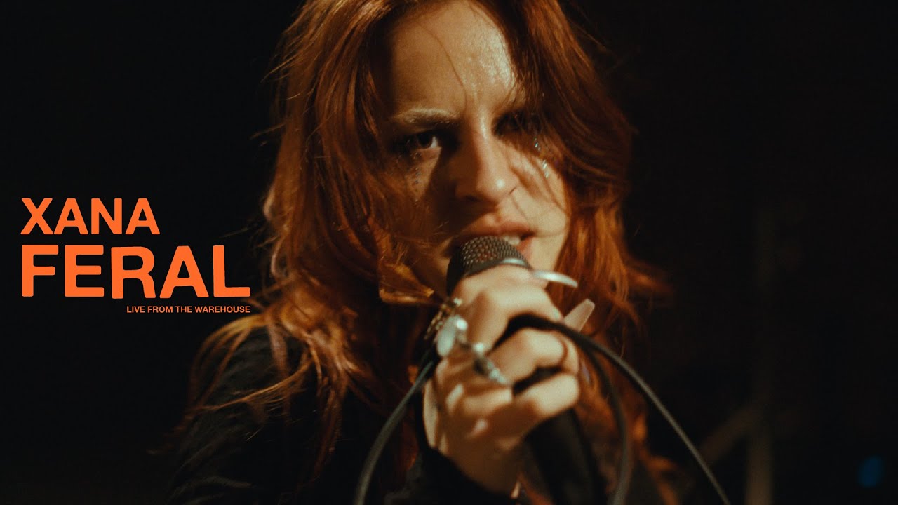 XANA - FERAL (Live from The Warehouse)
