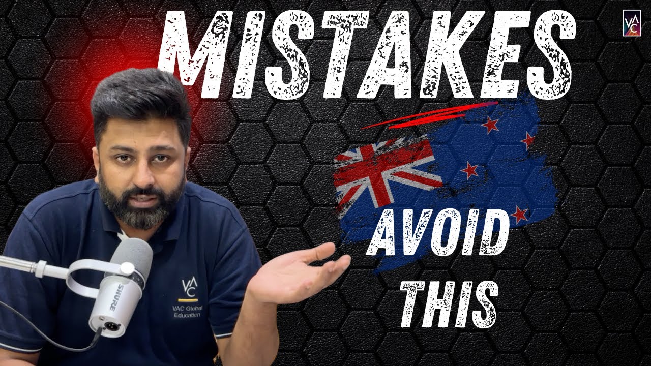 Avoid These Mistakes | New Zealand Study Visa | Chakit Sharma