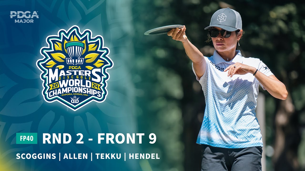 2024 PDGA Masters Disc Golf World Championships | FP40 R2F9 | Scoggins, Allen, Tekku, Hendel