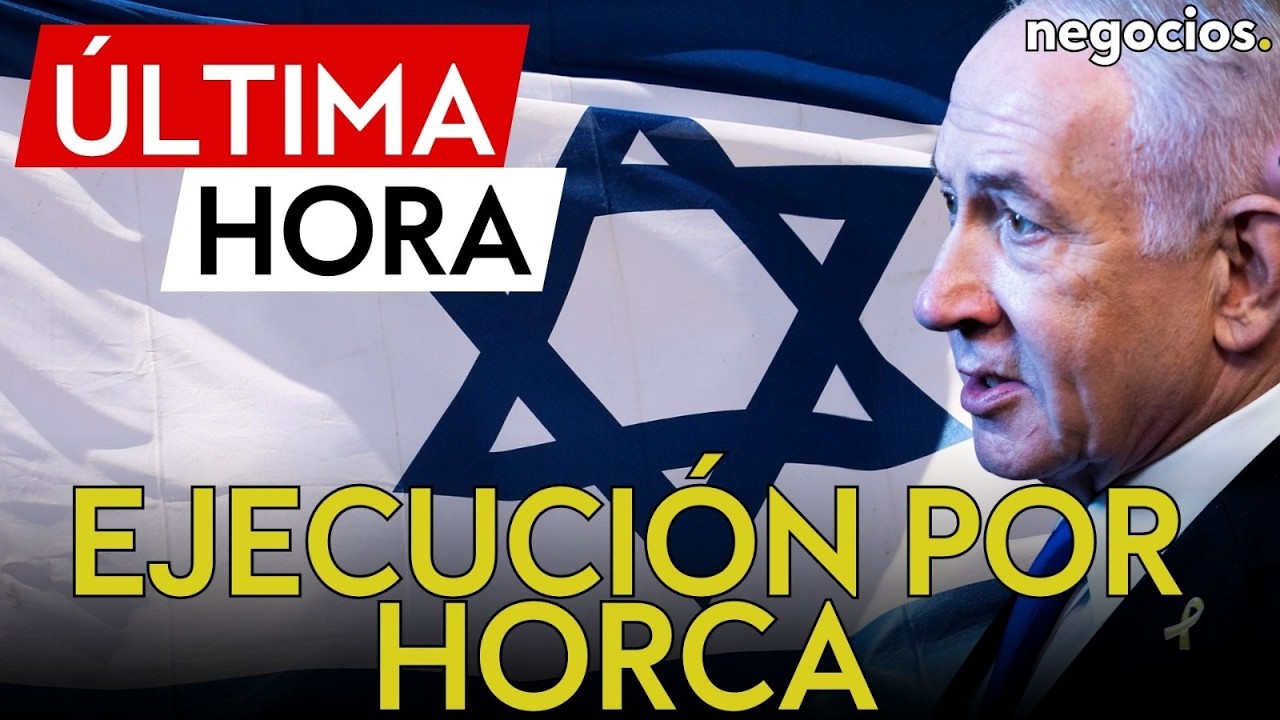 &Uacute;LTIMA HORA | Netanyahu da luz verde a la ley m&aacute;s dura: Israel ejecutar&aacute; a presos palestinos