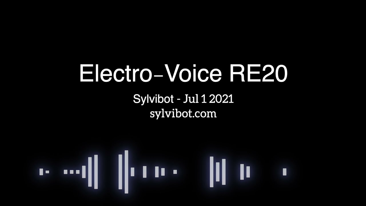 Electro-Voice RE20 - Raw Spoken Word Audio Sample | Sylvibot