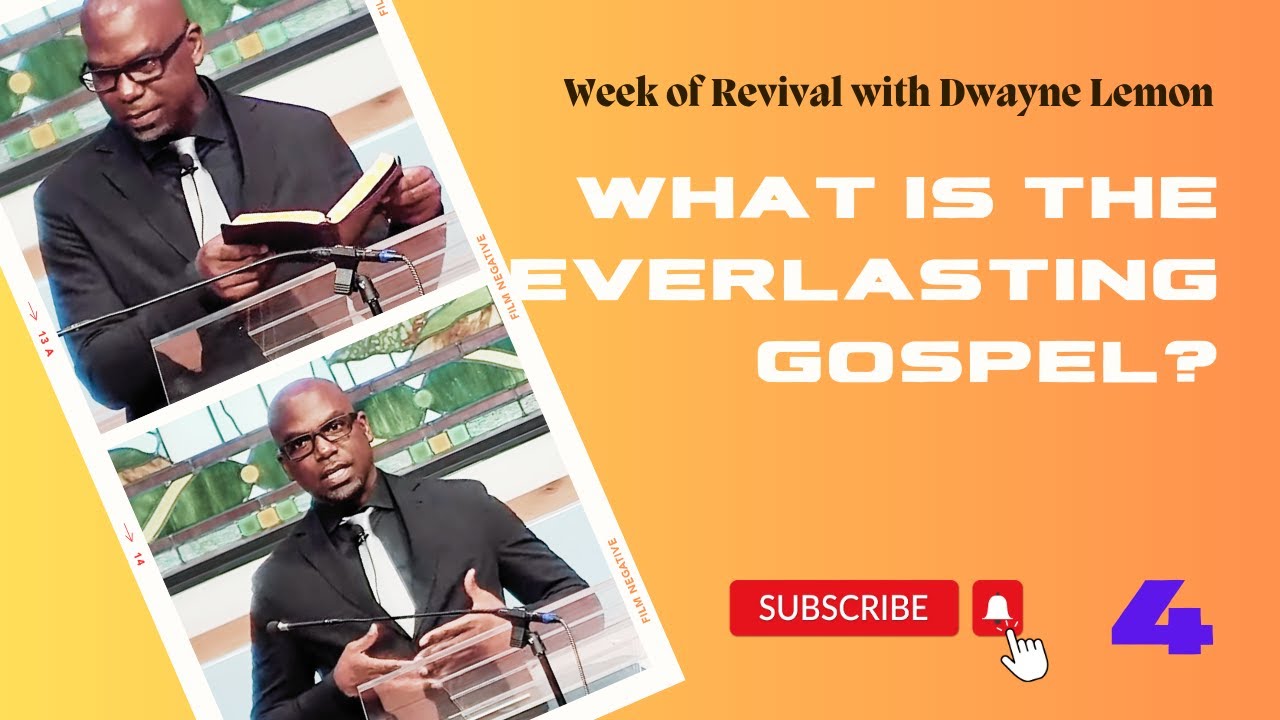 What is the Everlasting Gospel? | Day 4 | Week of Revival