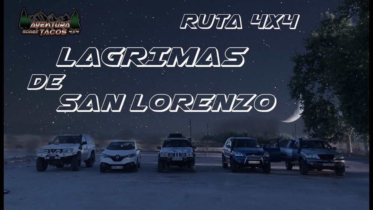 RUTA 4X4🚗| 🌃VAMOS A VER LA LLUVIA DE ESTRELLAS🌠|⭐LAGRIMAS DE SAN LORENZO💫| AVENTURA SOBRE TACOS 4X4👈