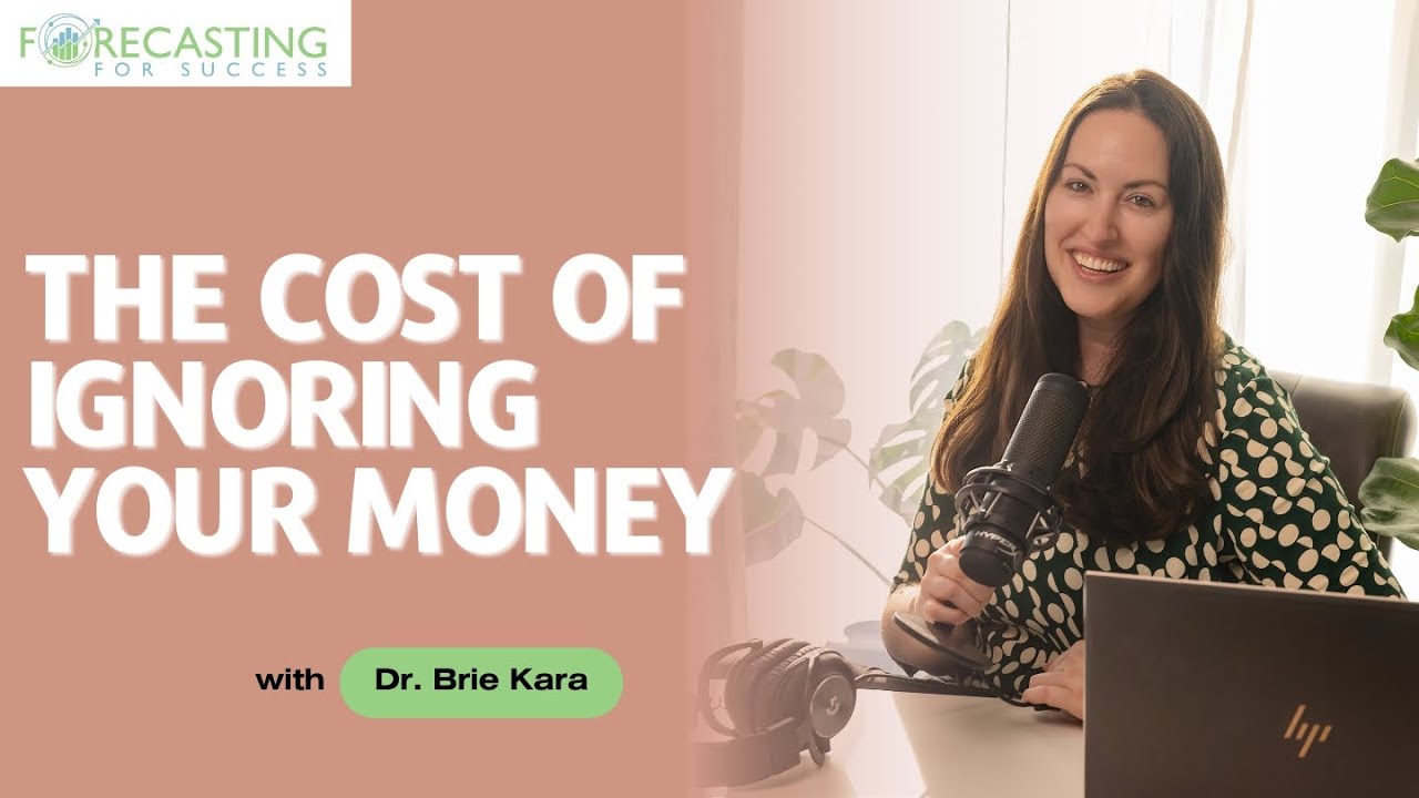 Forecasting For Success Podcast with Dr. Brie Kara 28: Venus Transits + Cost of Ignoring Your Money