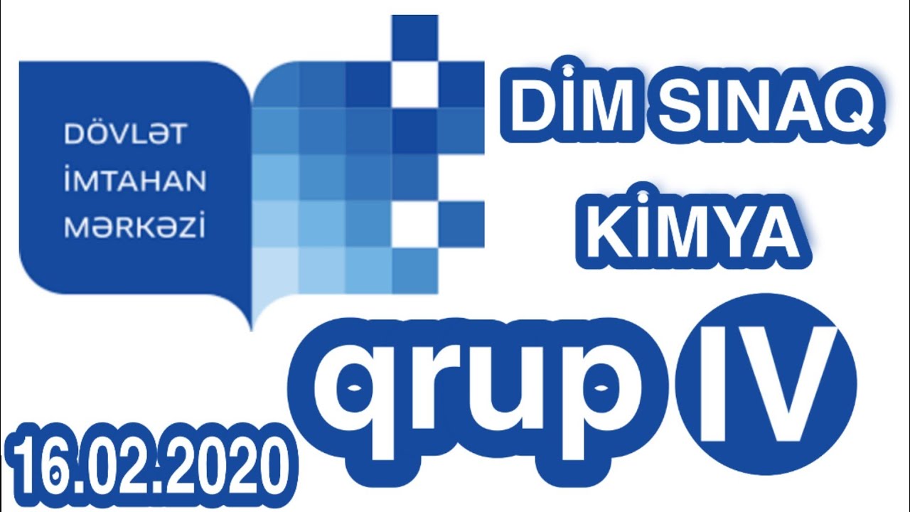 DİM kimya sınaq 16.02.2020 qrup 4