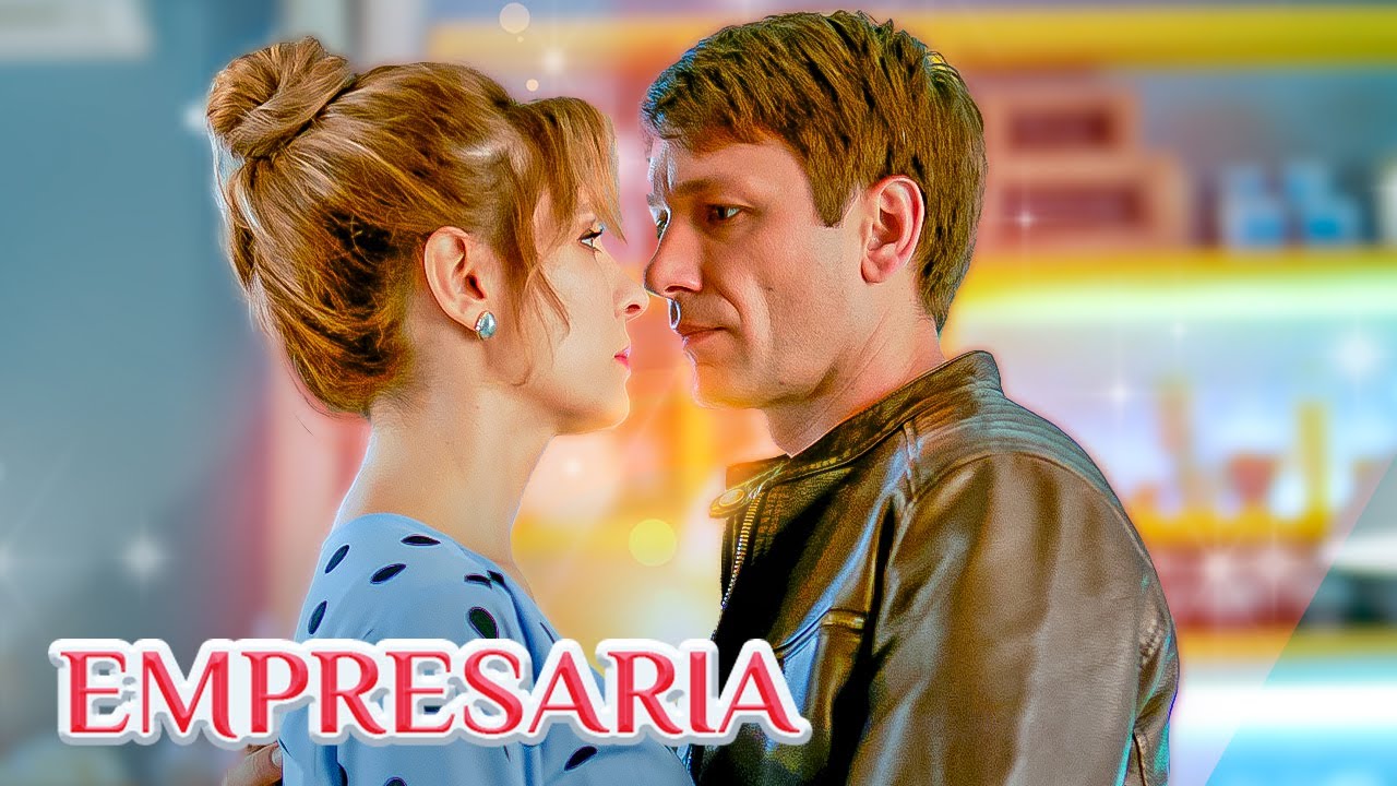 EMPRESARIA: 1-46 capitulos| Peliculas completas en espa&ntilde;ol latino 2023