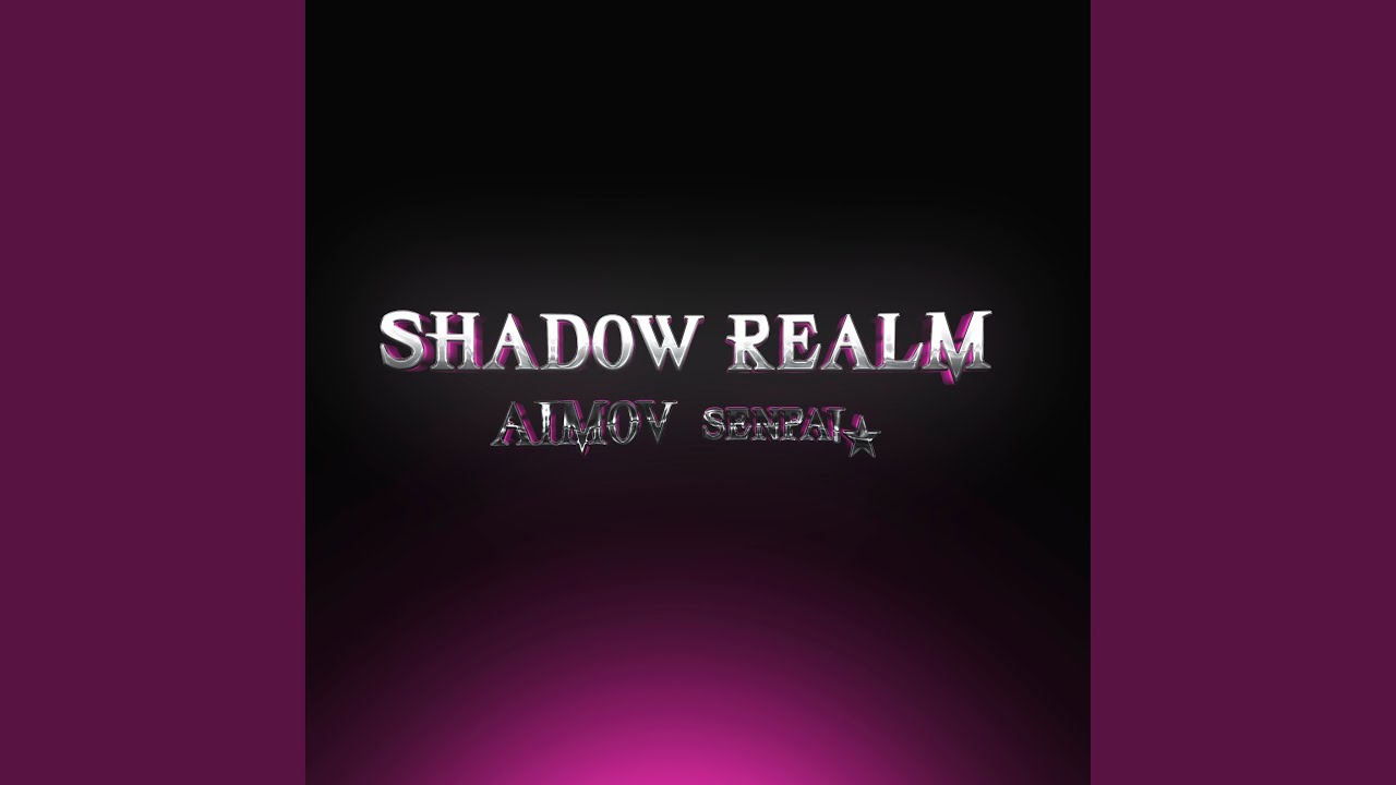 SHADOW REALM