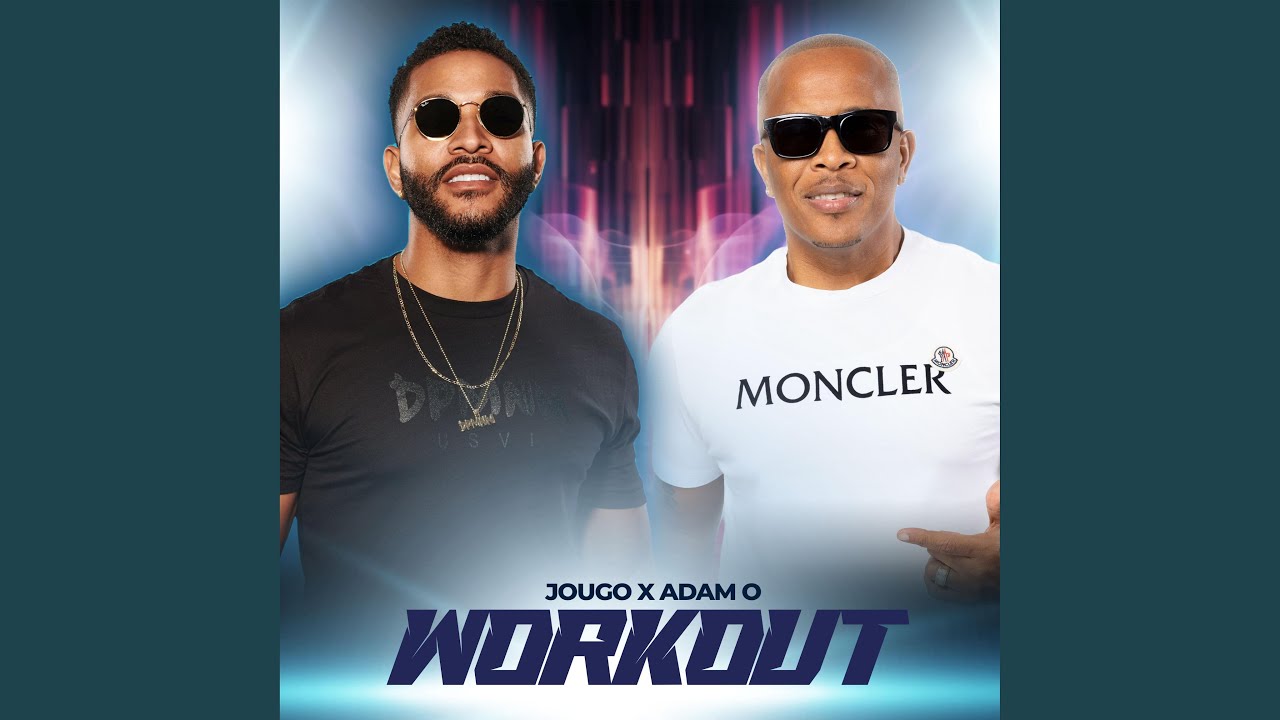 Workout (feat. Adam O)