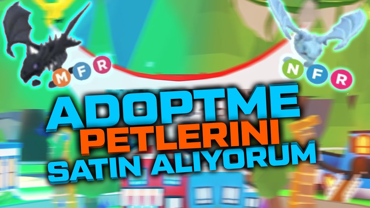 🤩ADOPTME PETLERİNİ SATIN ALIYORUM | 💸 ROBLOX ADOPTME PET SATMA 🍬