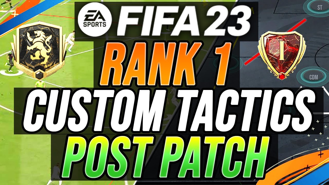 RANK 1 POST PATCH META CUSTOM TACTICS & FORMATIONS (& Full Instructions) - FIFA 23