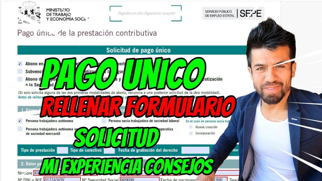 ✅Como rellenar el formulario de pago unico o capitalizacion del paro Parte 3