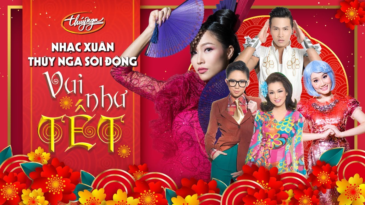 Nhạc Xuân Thúy Nga | Collection Vui Như Tết - Nhạc Xuân Sôi Động Hay Nhất