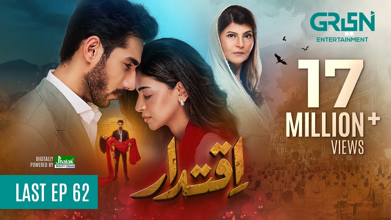 Iqtidar Last Episode 62 (Subtitles) 18th April 2025 | Anmol Baloch - Ali Raza | Green TV