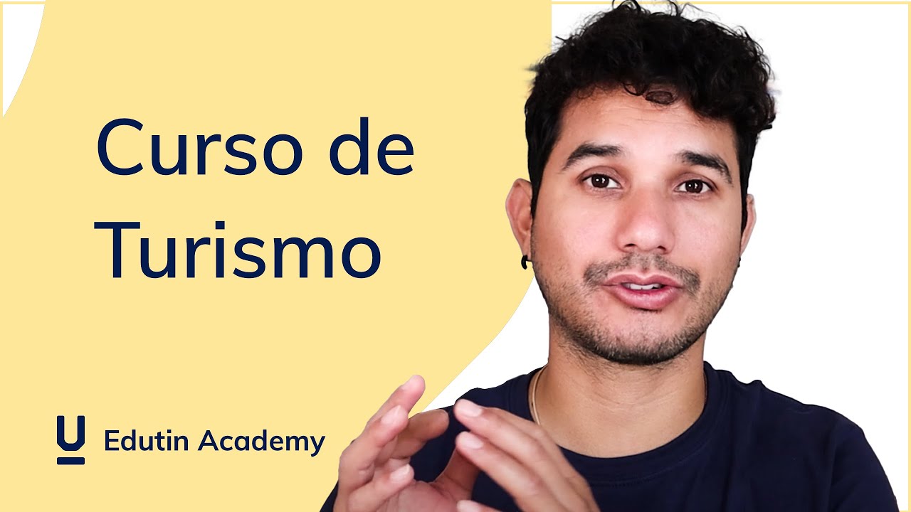 Curso de Turismo [Gratis y Certificado] - Edutin Academy