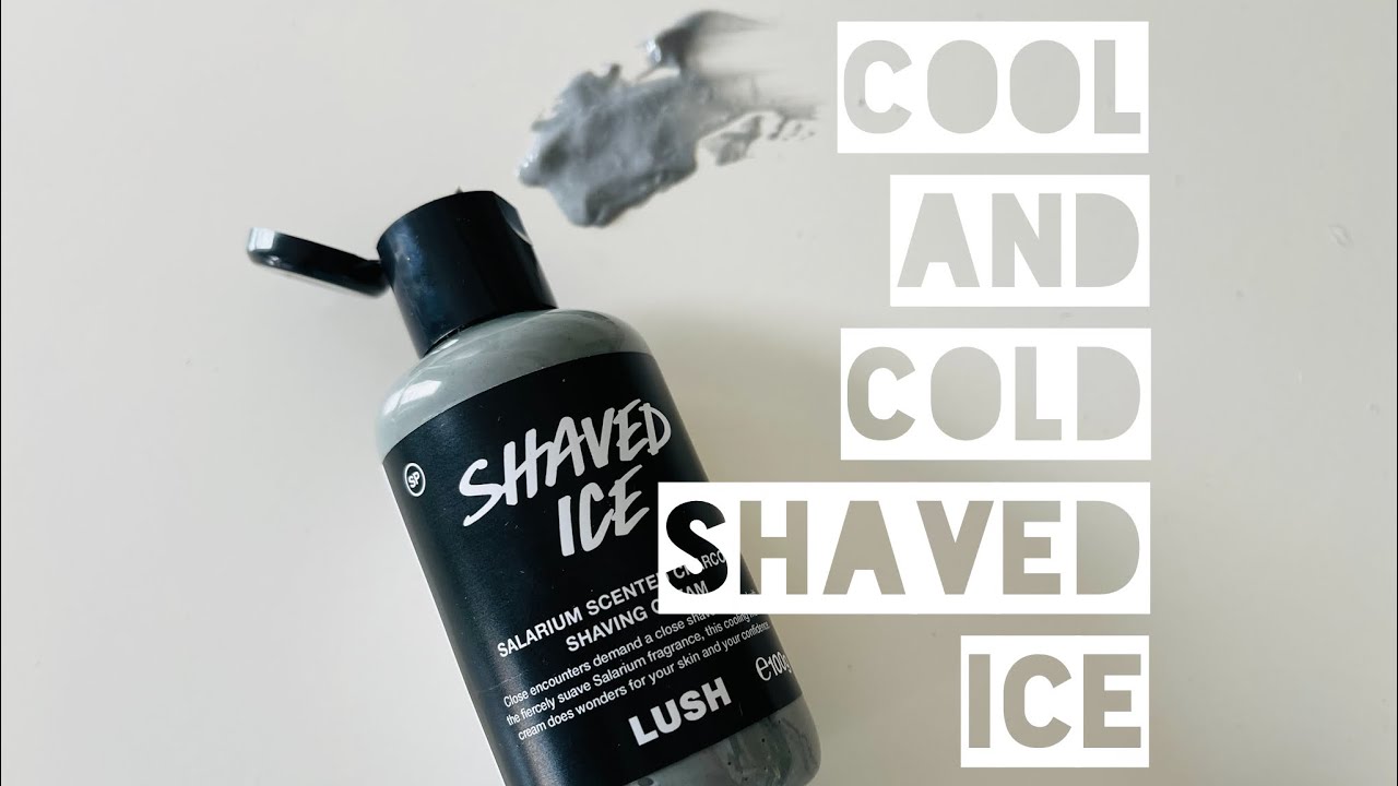 Lush Shaved Ice