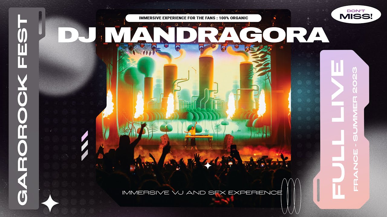 Mandragora Live DJ Set from France - Garorock Festival 2023 - Full Show - Immersive Experience