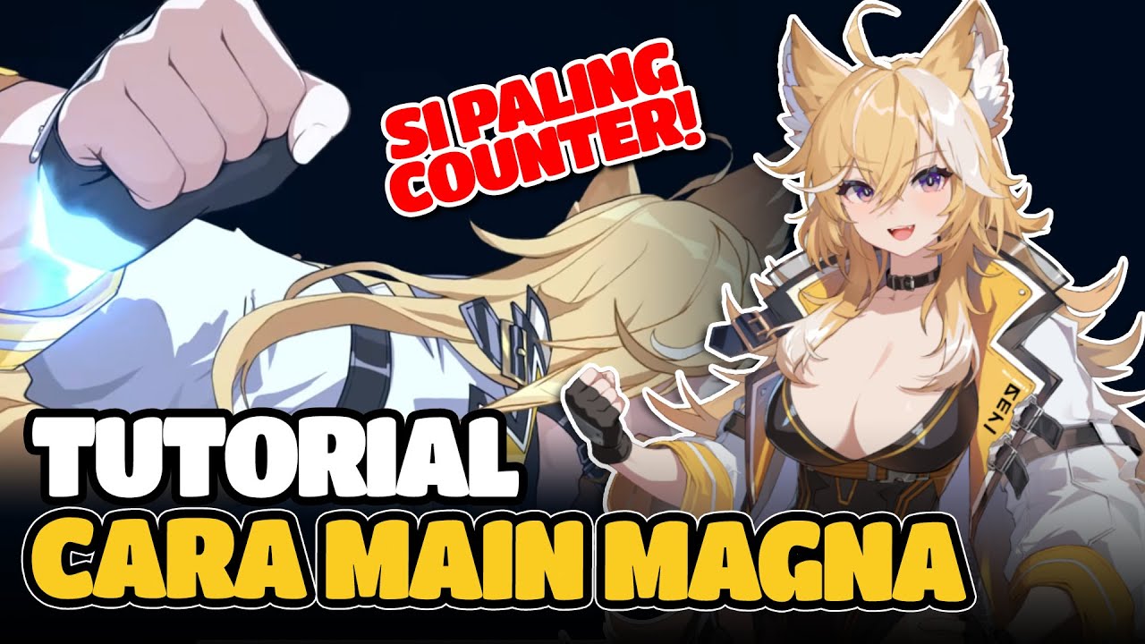 FULL GUIDE & BUILD BERMAIN MAGNA, TANKER TAPI MUKUL - Chaos Zero Nightmare