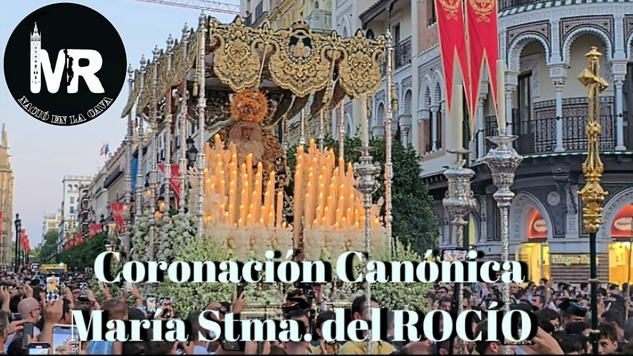 Extenso vídeo de la procesión triunfal de Coronación Canónica de María Stma. del Rocío de Redención.