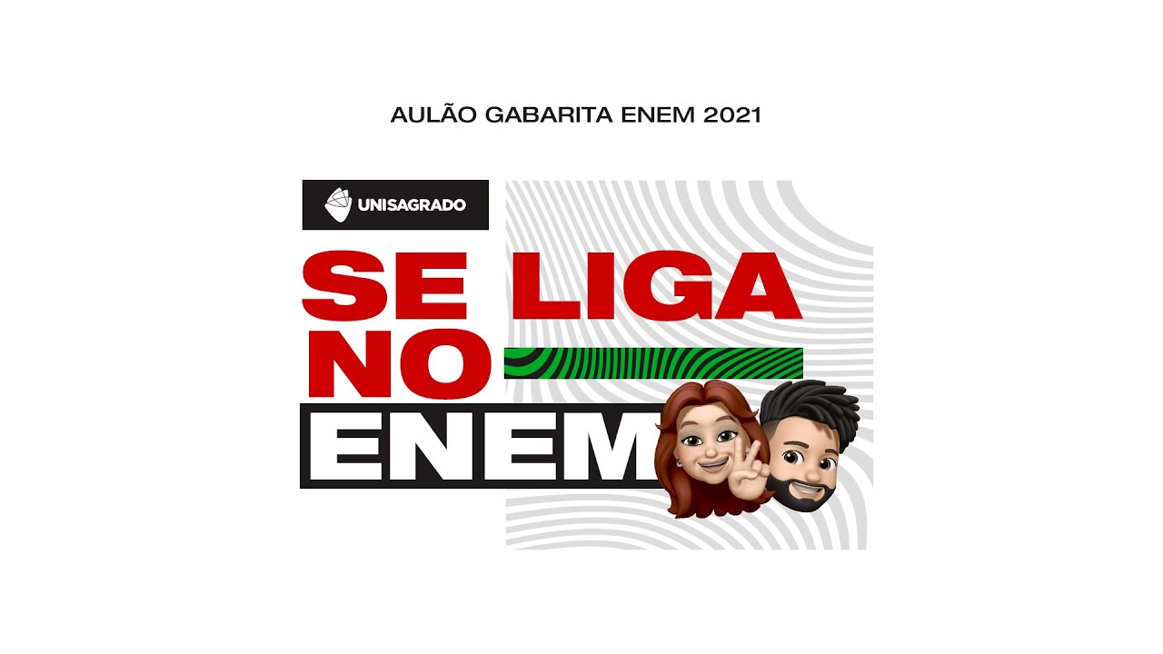 Aulão Gabarita Enem 2021 – UNISAGRADO