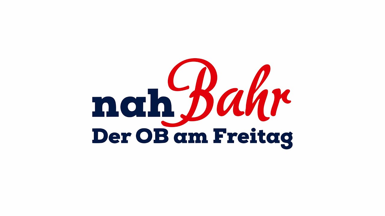 nahBahr – Der OB am Freitag | Folge 1 | Energieeinsparverordnung | KW 35/2022