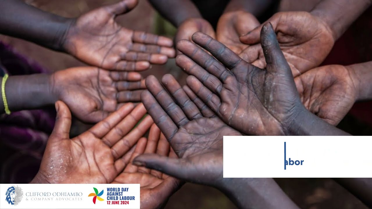 Clifford Odhiambo & Company Advocates Day Against Child Labour #worldchildlabour #childlabourday