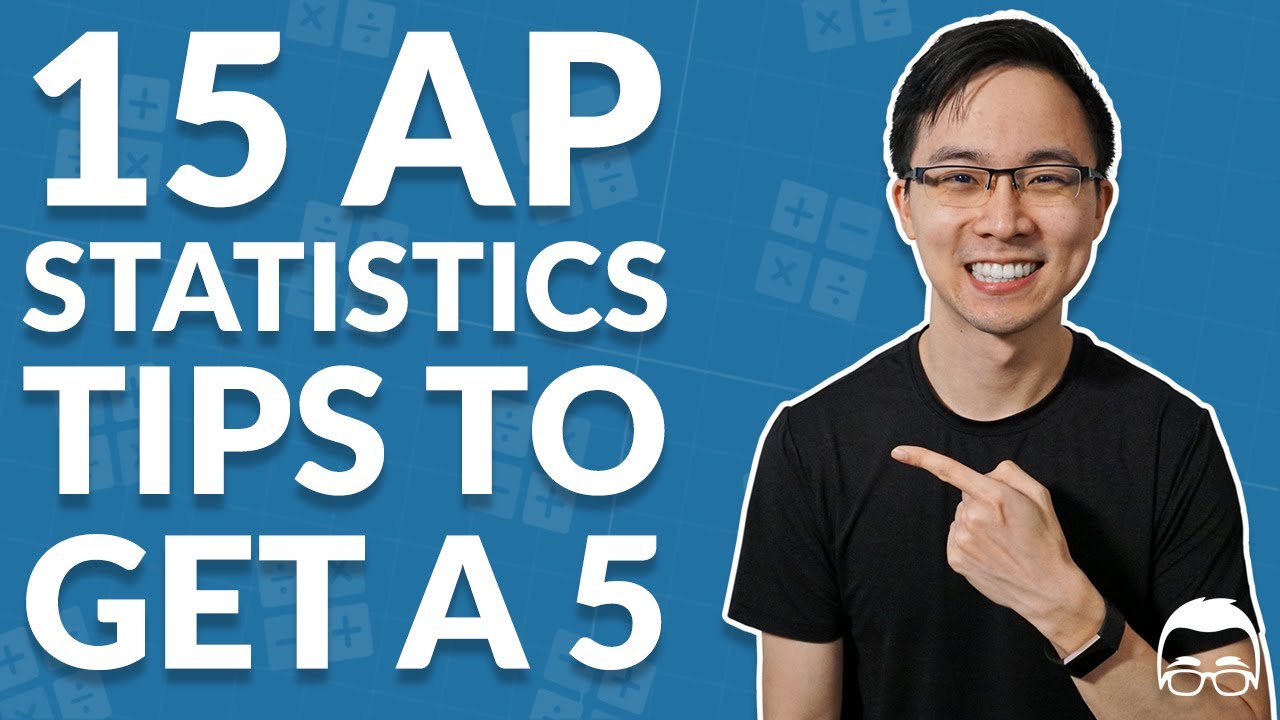 15 AP Statistics Tips: How to Get a 4 or 5 in 2022 | Albert