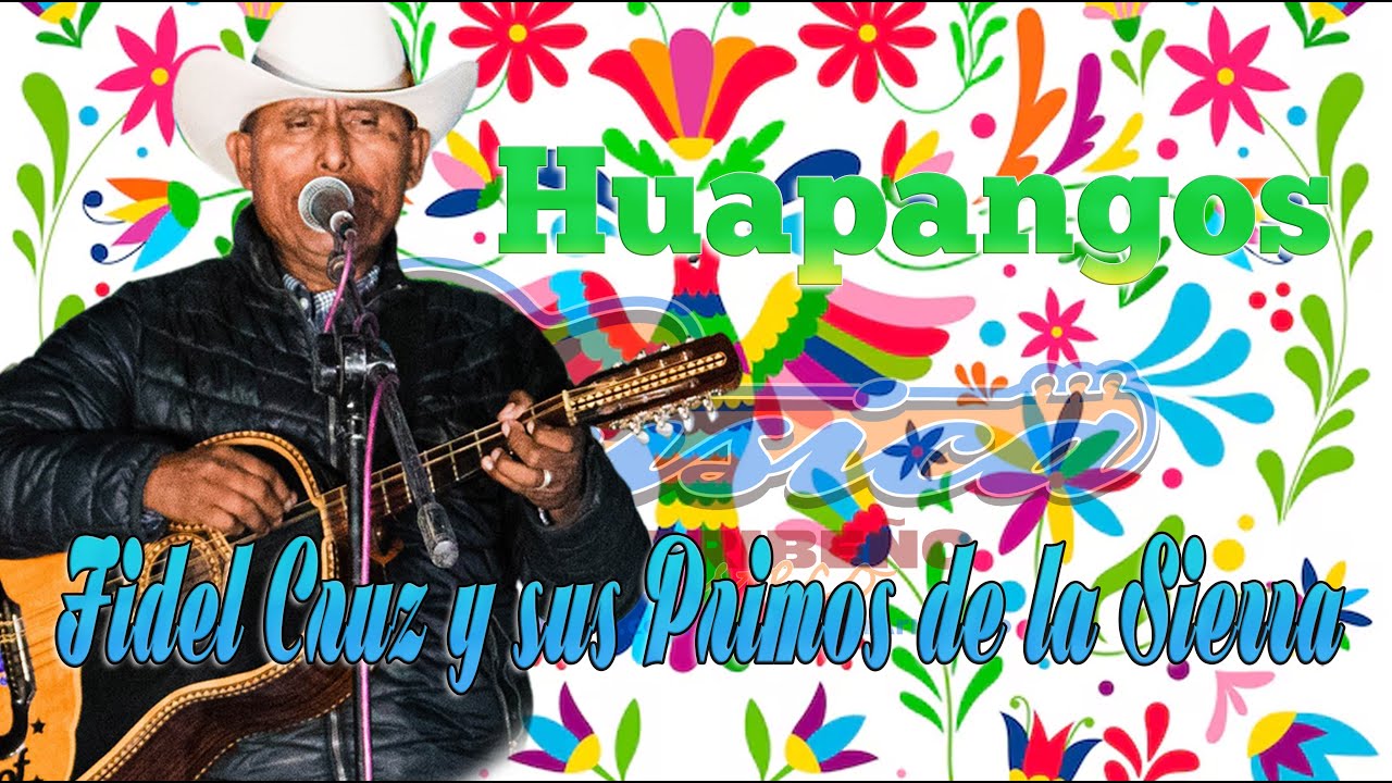 Huapangos con Fidel Cruz y sus Primos de la Sierra 2025
