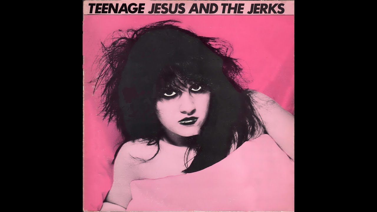 Teenage Jesus And The Jerks - Teenage Jesus And The Jerks (1979) full 12