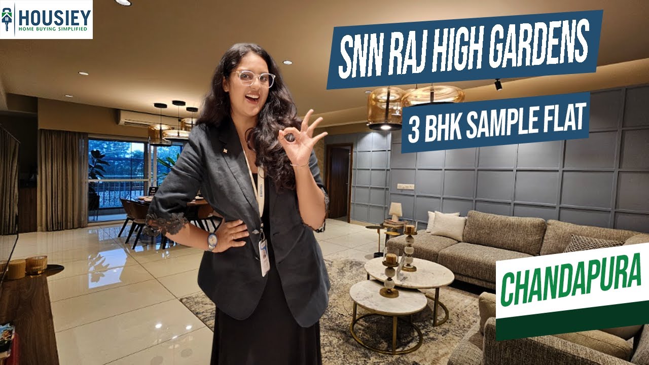 SNN Raj High Gardens Chandapura | 3 BHK Model Flat Tour | Hosur Road Bangalore Project Review [2025]