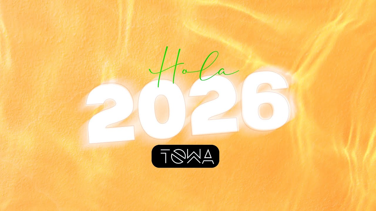 HOLA 2026 - DJ TOWA (TOP ENERO)