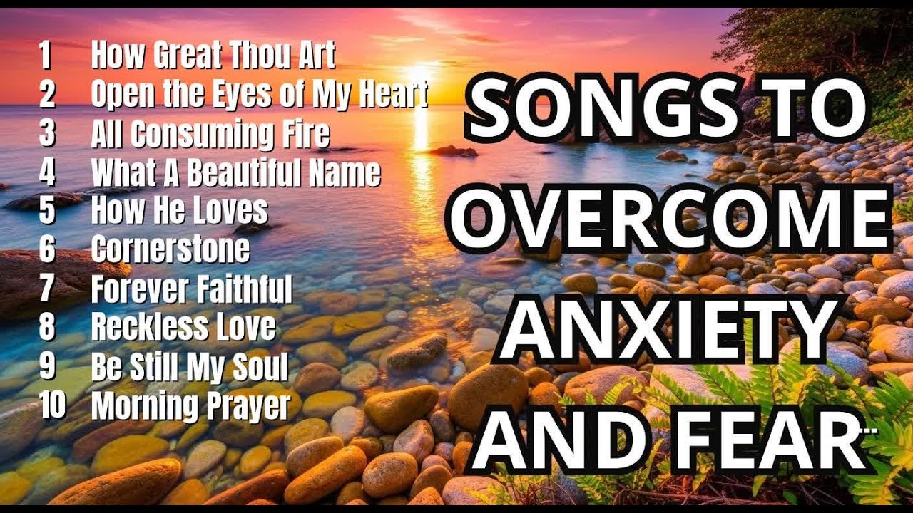 Christian Worship | 100 Songs That Heal Your Broken Heart