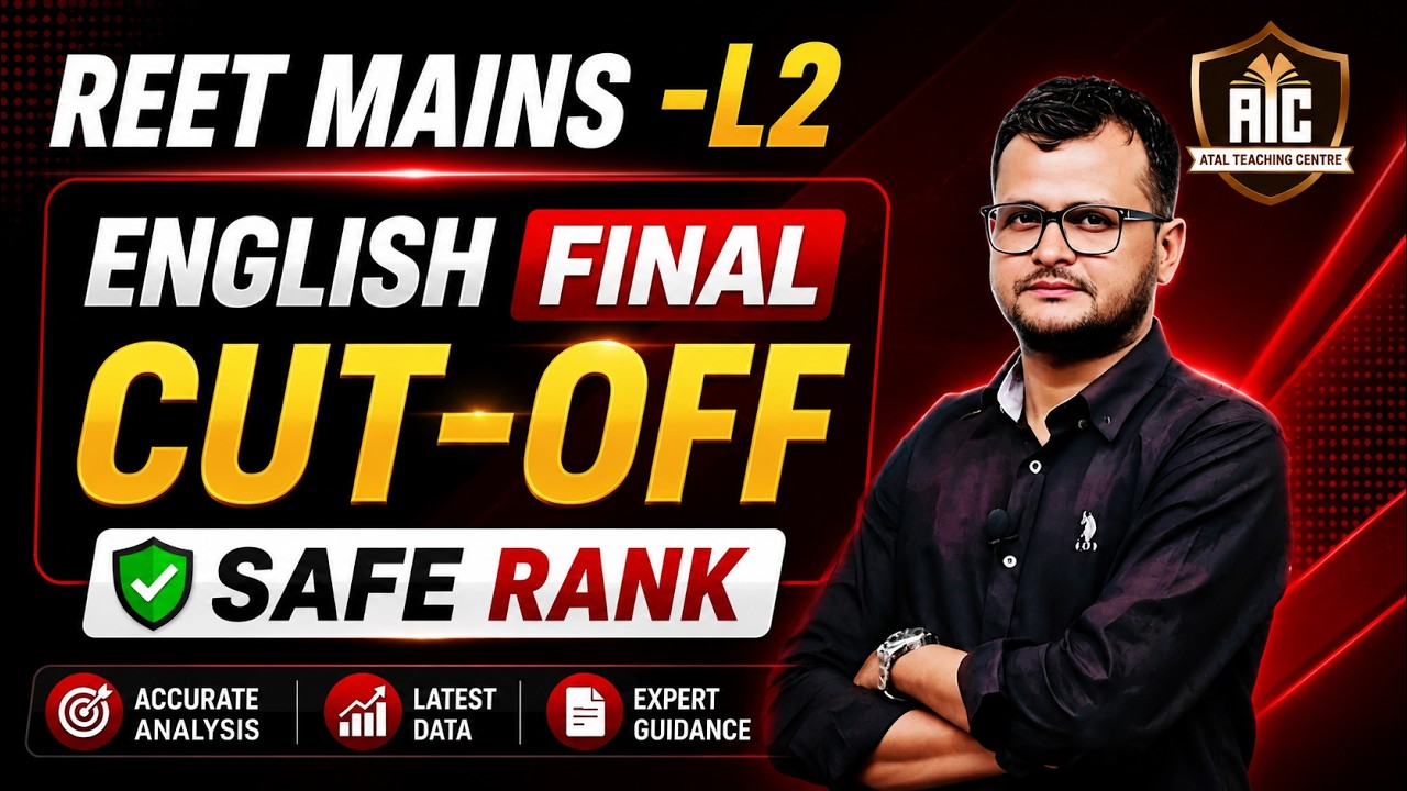 REET Mians Level-2 / English Final Cut-Off / Safe Rank? REET Cutoff / Reet Result  REET Safe Score