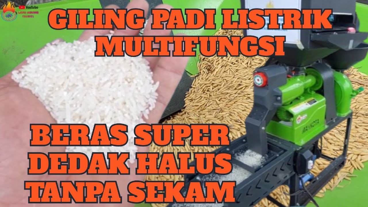 GILING PADI LISTRIK MULTIFUNGSI, UNTUK HOME INDUSTRI..WA.081359113222