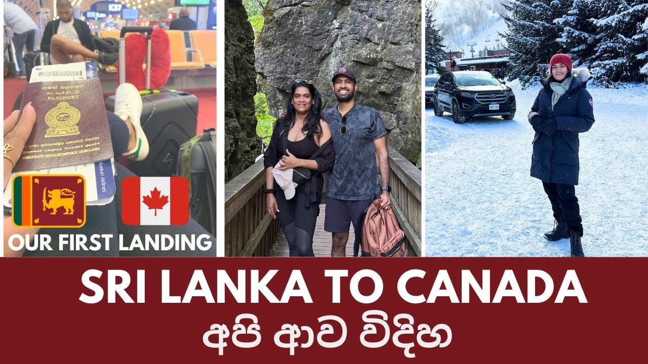 SRI LANKA TO CANADA - OUR FIRST EXPERIENCES - Sinhala Subtitles