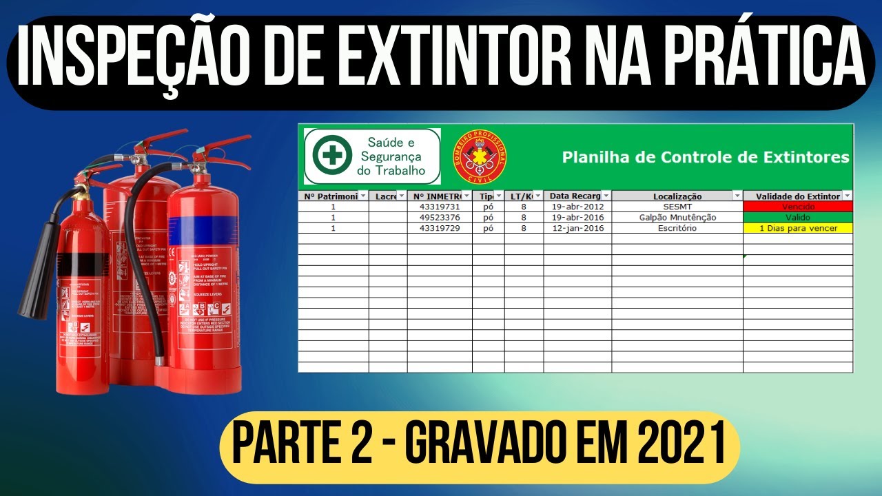 PLANILHA DE EXTINTOR NA PRÁTICA PARTE - 2