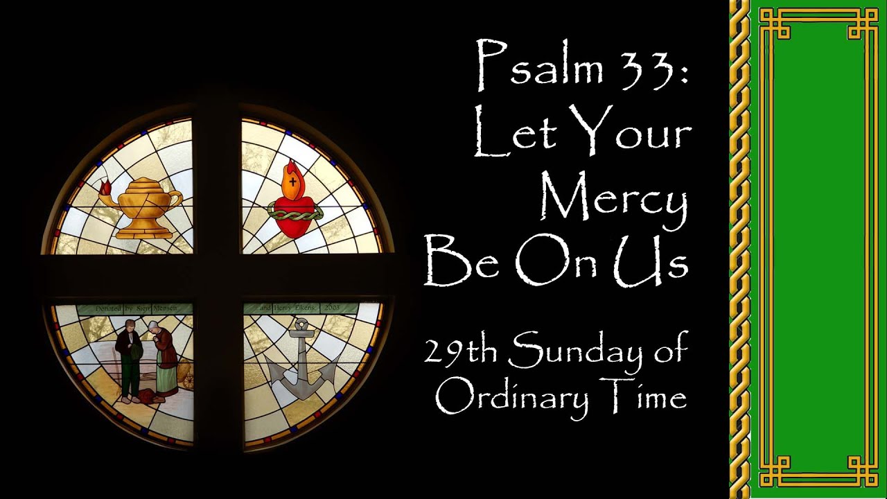 Let Your Mercy Be On Us  ©1988, Marty Haugen