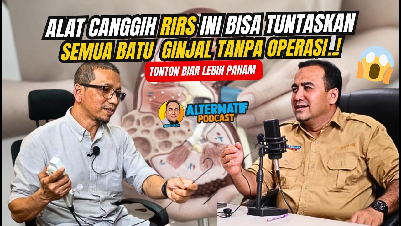 Batu Ginjal Hilang Tanpa Operasi Terbuka? Ini Keunggulan RIRS!