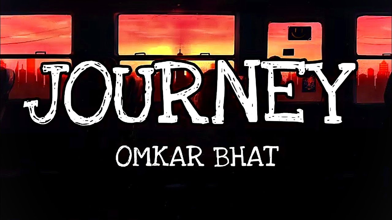 Journey | Omkar Bhat | Deep House, EDM, Pop