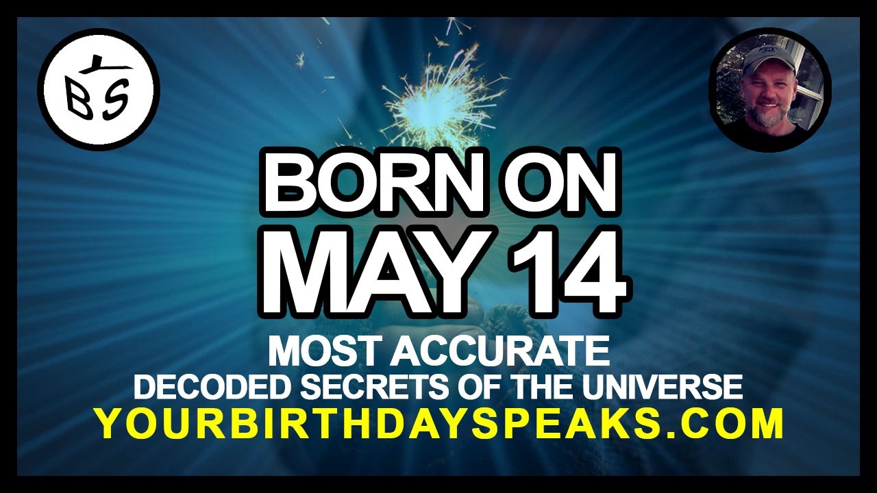 Born on May 14 | Numerology and Astrology Analysis