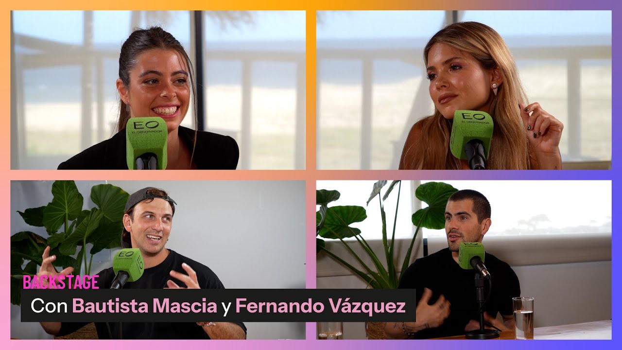 #BACKSTAGE | Una charla con Bauti Mascia y Fer Vázquez