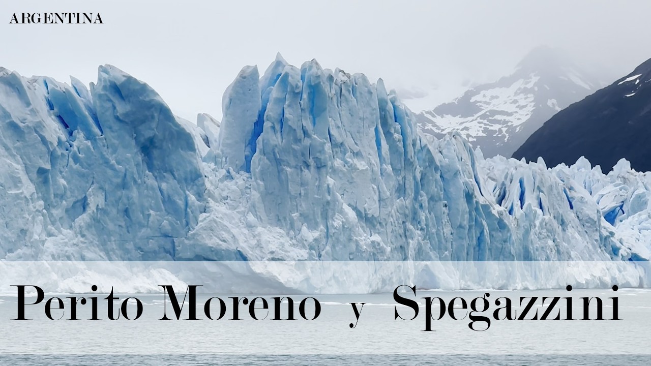 El Calafate, Perito Moreno y Spegazzini - Patagonia, Argentina.