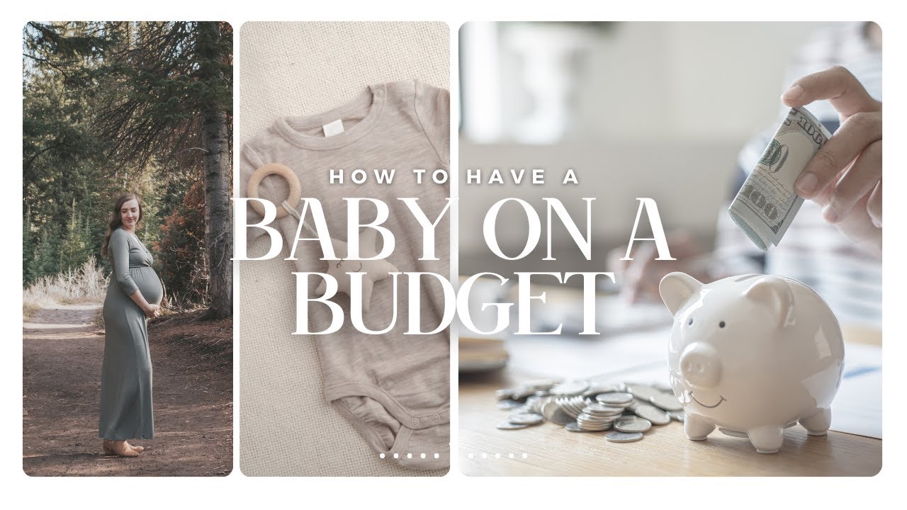 How to Have a Baby on a Budget | Financial Minimalism