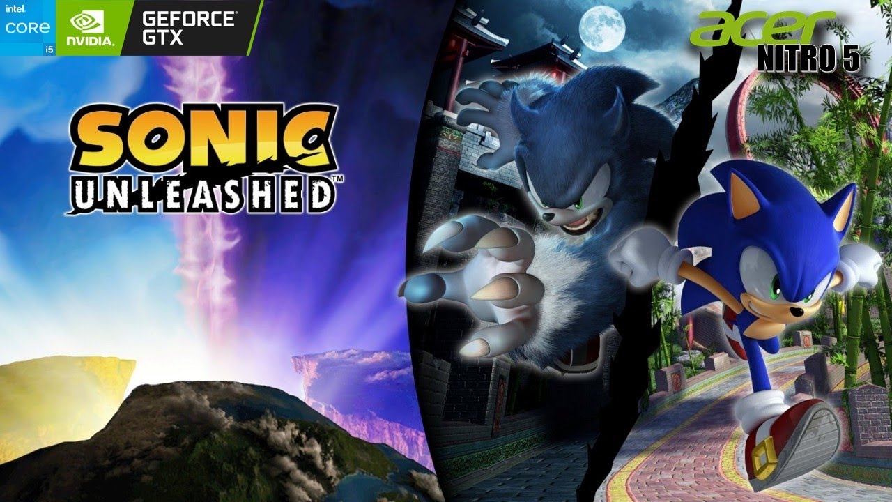 Sonic Unleashed (2025) Acer Nitro 5 GTX1650 i5 9300H 16GB RAM