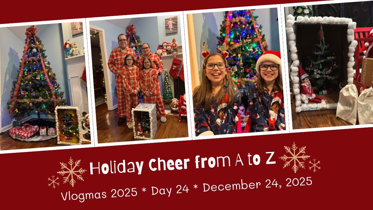 Holiday Cheer From A to Z | Vlogmas 2025 | Day 24