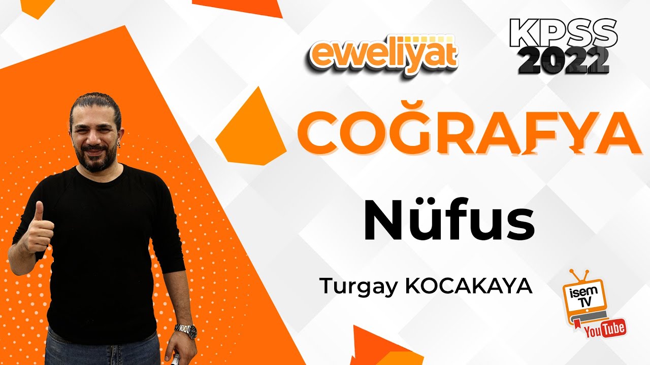 16 - NÜFUS - TURGAY KOCAKAYA ( KPSS - TYT - AYT - LGS )