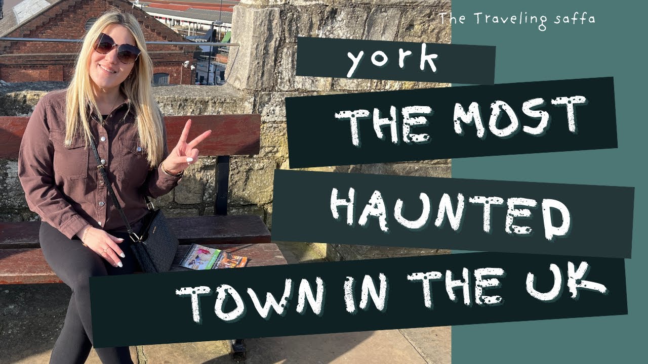 YORK - The most HAUNTED place in the UK!