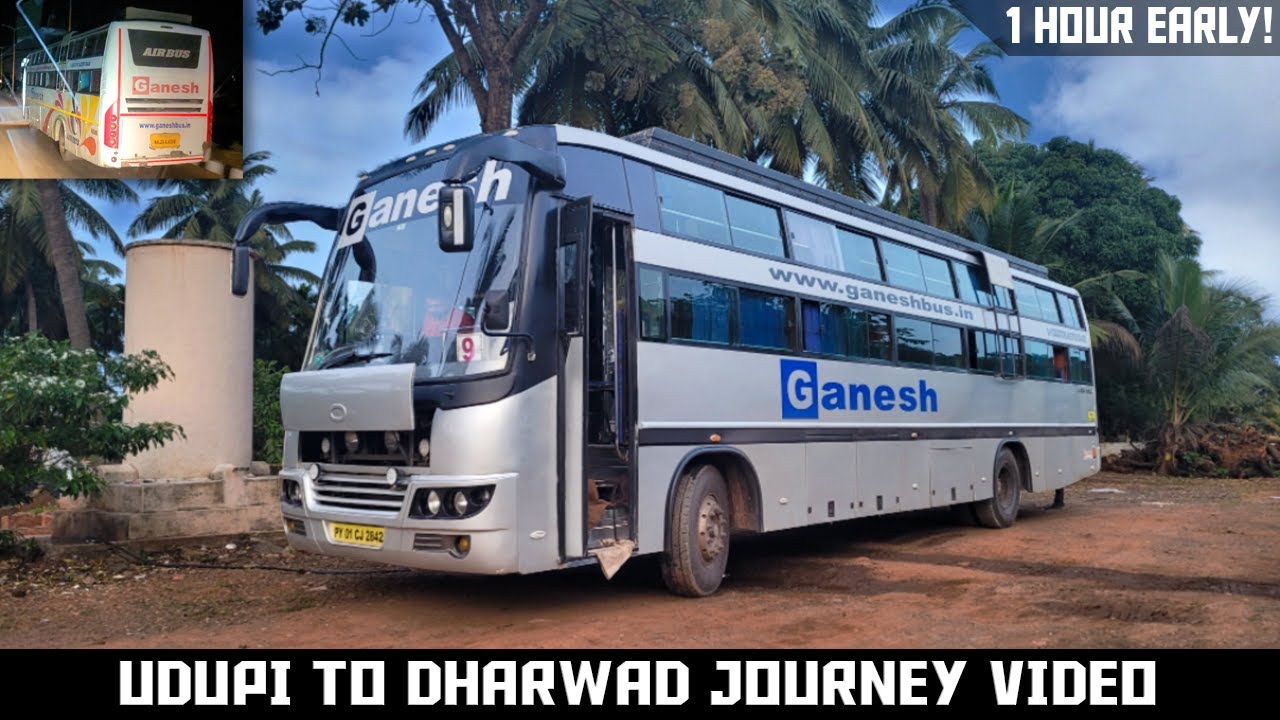 Udupi to Dharwad bus journey by Ganesh Travels Ashok Leyland BS3 Bus | Cabin Ride