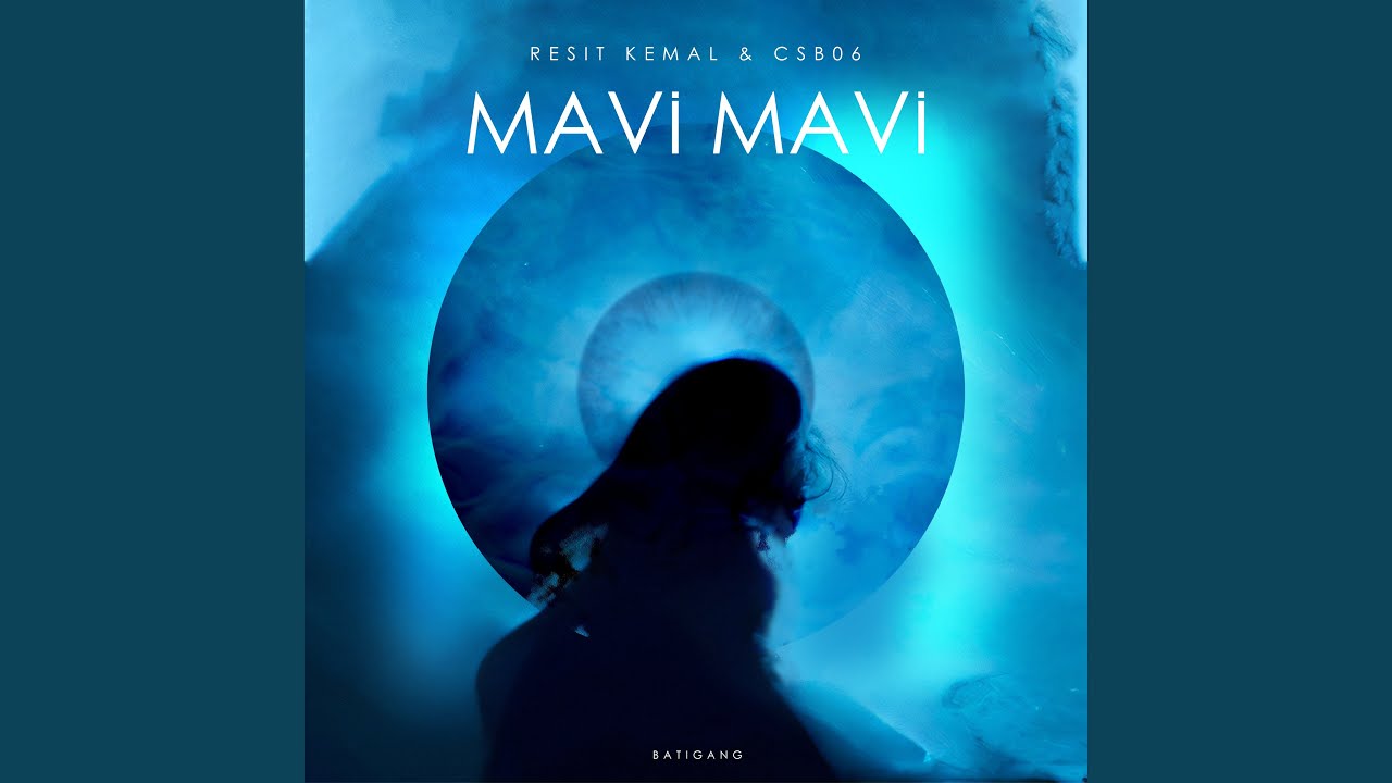 MAVİ MAVİ
